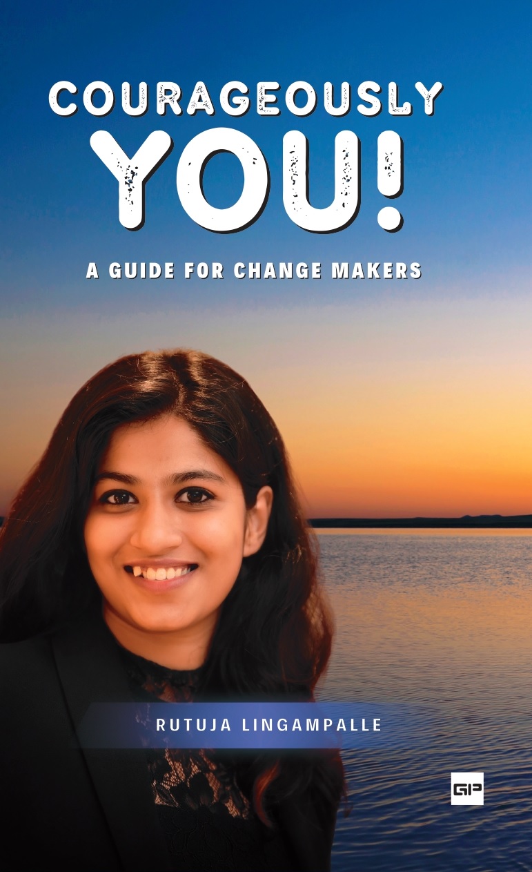 COURAGEOUSLY YOU! - A GUIDE FOR CHANGE MAKERS
