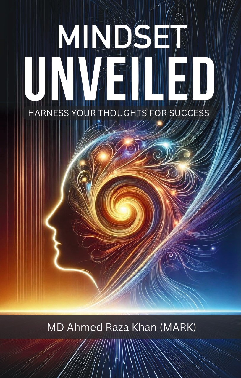 Mindset Unveiled: Harness Your Thoughts for Success