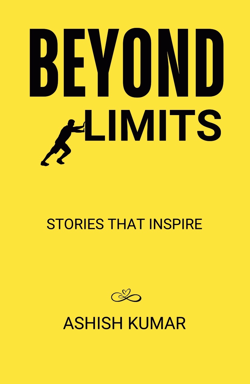 BEYOND LIMITS: STORIES THAT INSPIRE