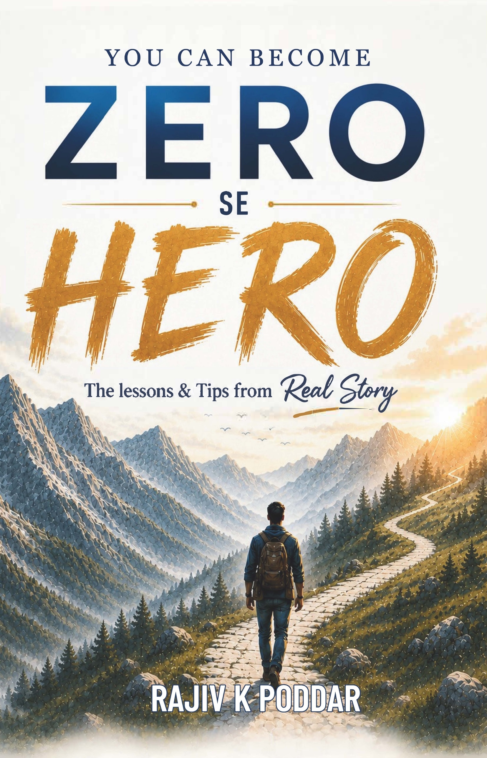 ZERO SE HERO: The Lessons & Tips from Real Story