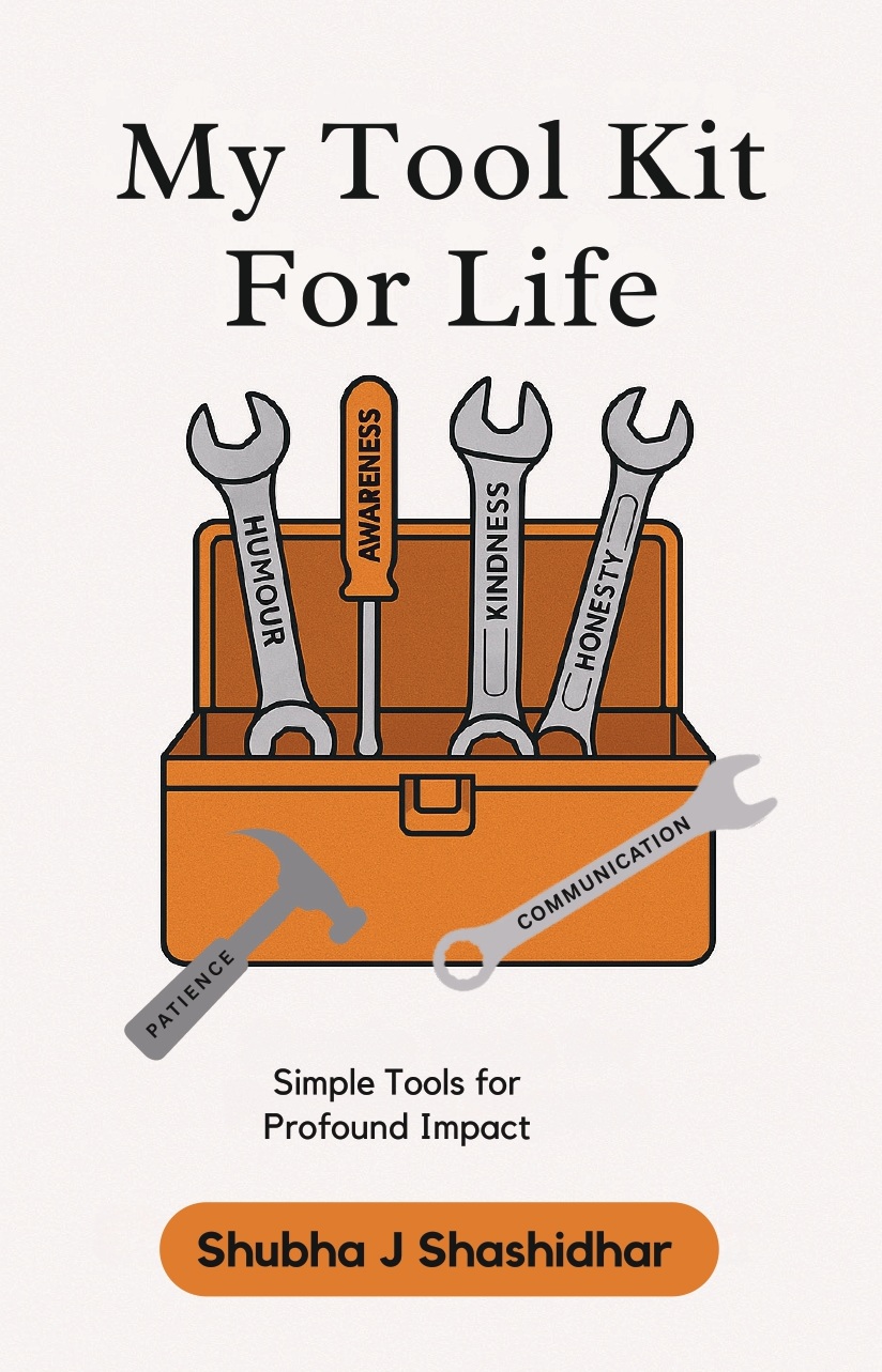 My Tool Kit for Life: Simple Tools for Profound Impact