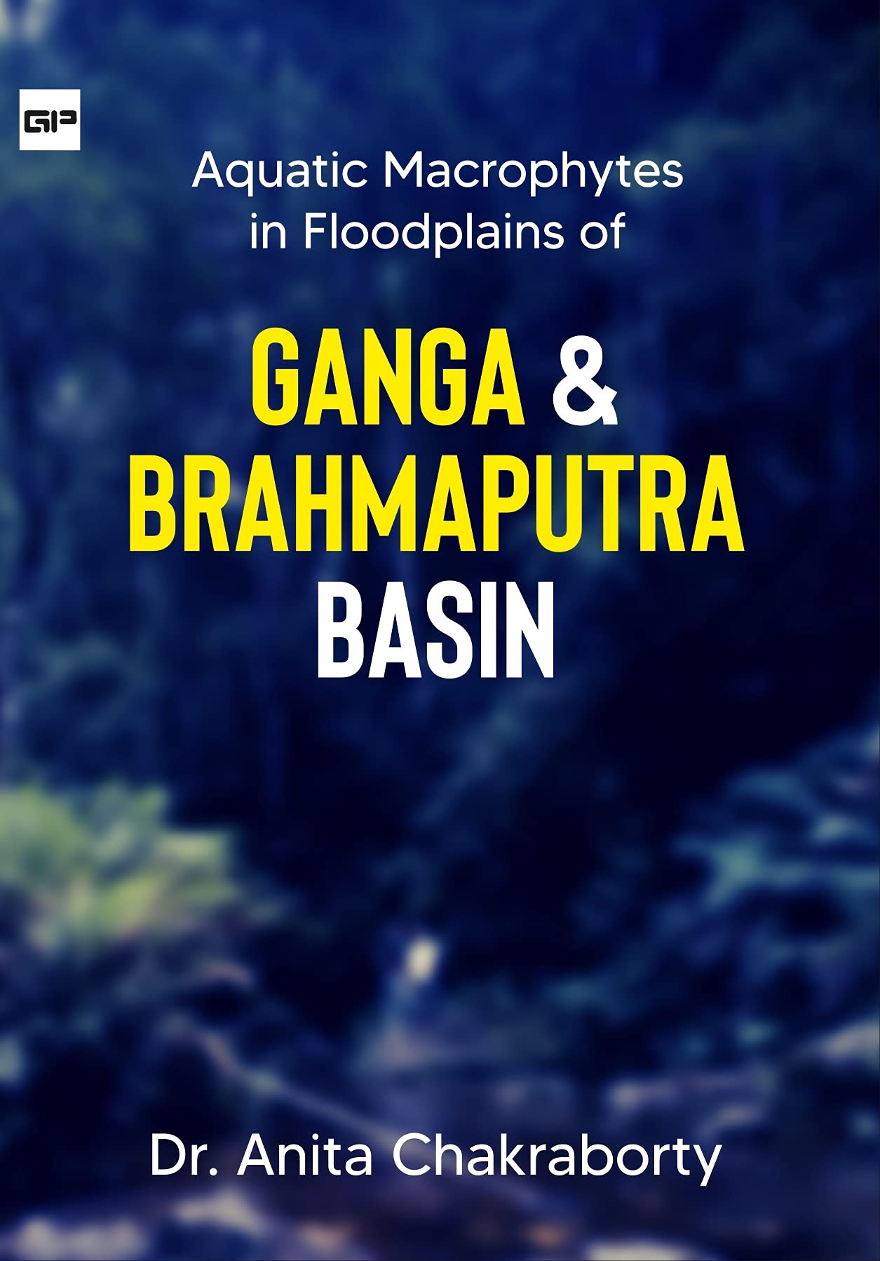 Aquatic macrophytes in floodplains of Ganga and Brahmaputra Basin