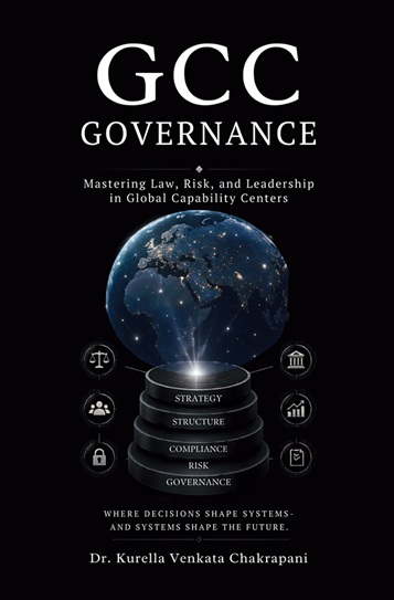 Gcc Governance: Mastering Law, Risk and Leadership in Global Capability Centers
