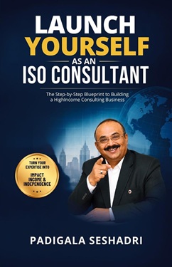 Launch Yourself as an ISO Consultant: The Step-by-Step Blueprint to Building a High-Income Consulting Business